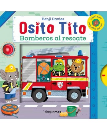 OSITO TITO. BOMBEROS AL...