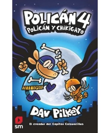 POLICAN 4: POLICÁN Y CHIKIGATO